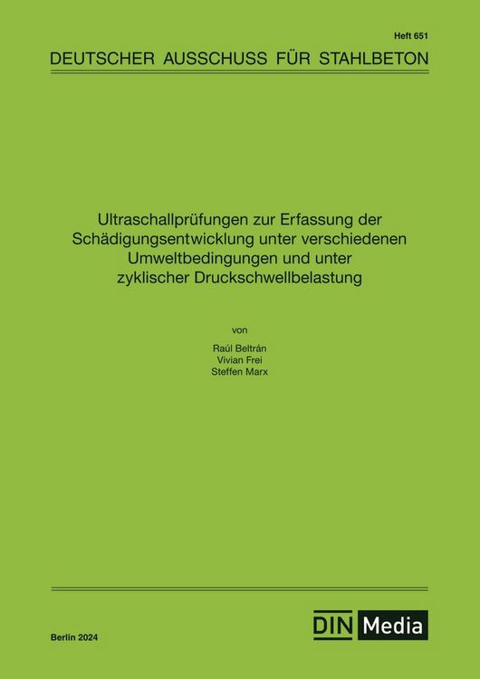 Produktbild: Ultraschallpr&uuml;fungen zur Erfassung der Sch&auml;digungsentwicklung unter verschiedenen Umweltbedingungen und unter zyklischer Druckschwellbelastung