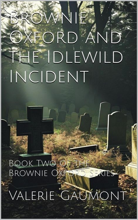 Produktbild: Brownie Oxford and the Idlewild Incident