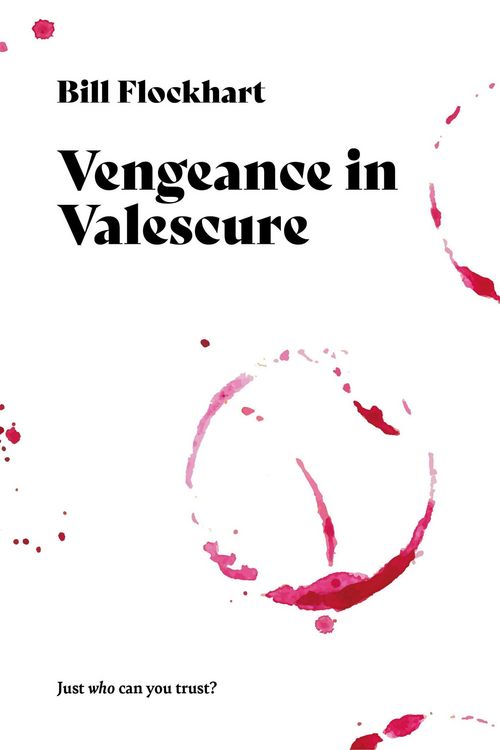 Produktbild: Vengeance in Valescure (Operation Large Scotch Series, #4)