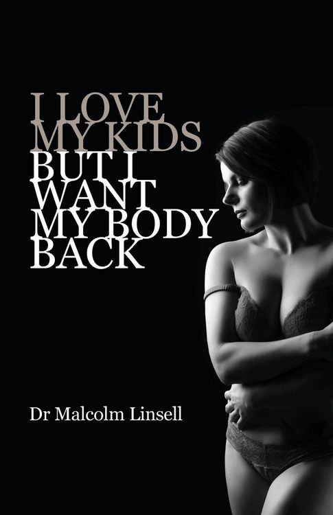 Produktbild: I Love My Kids But I Want My Body Back