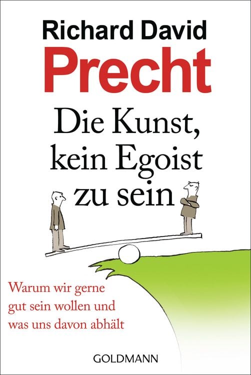 Produktbild: Die Kunst, kein Egoist zu sein