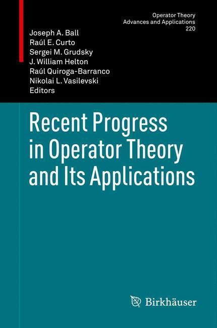 Produktbild: Recent Progress in Operator Theory and Its Applications