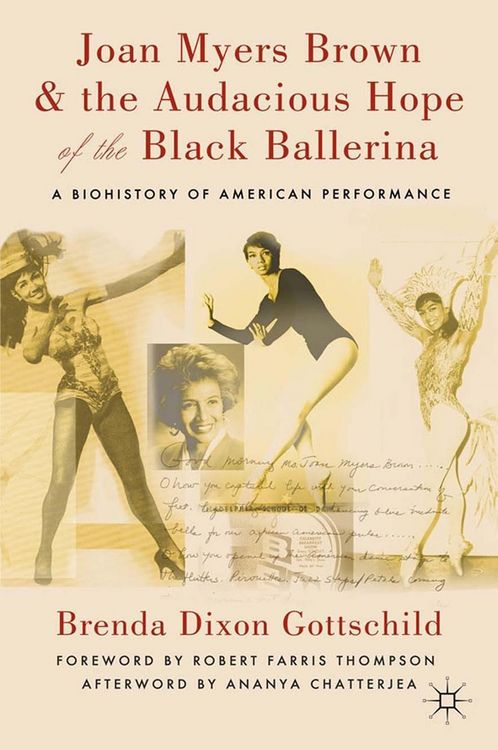 Produktbild: Joan Myers Brown and the Audacious Hope of the Black Ballerina