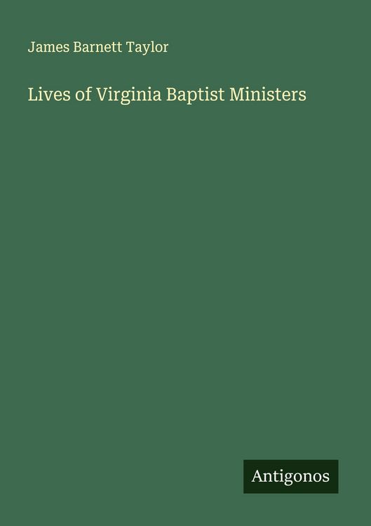 Produktbild: Lives of Virginia Baptist Ministers