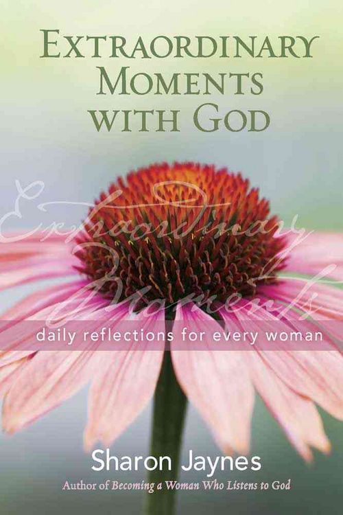 Produktbild: Extraordinary Moments with God: Daily Reflections for Every Woman