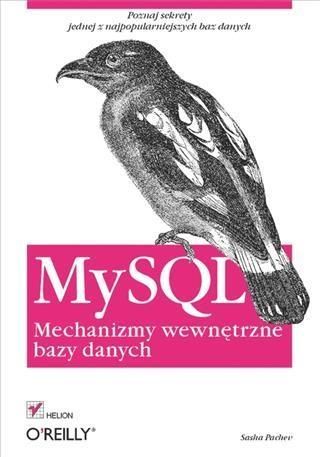 Produktbild: MySQL. Mechanizmy wewn?trzne bazy danych