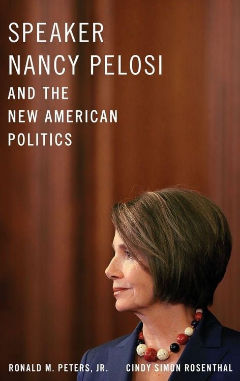 Produktbild: Speaker Nancy Pelosi and the New American Politics