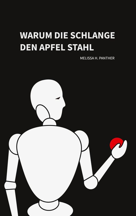Produktbild: Warum die Schlange den Apfel stahl