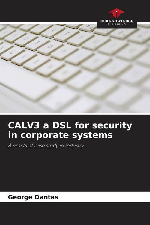 Produktbild: CALV3 a DSL for security in corporate systems