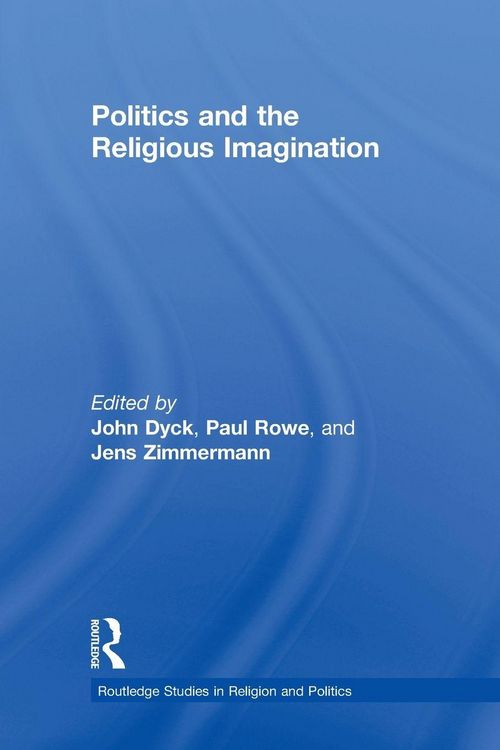Produktbild: Politics and the Religious Imagination