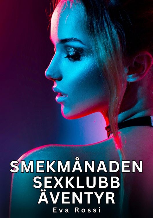 Produktbild: Smekm&aring;naden sexklubb &auml;ventyr