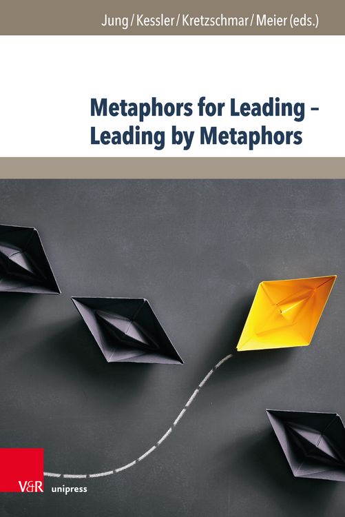 Produktbild: Metaphors for Leading &ndash; Leading by Metaphors