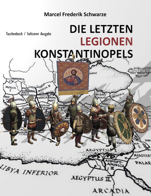 Produktbild: Die Letzten Legionen Konstantinopels