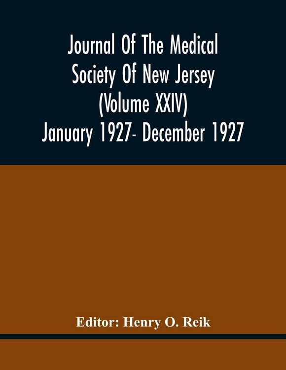 Produktbild: Journal Of The Medical Society Of New Jersey (Volume Xxiv) January 1927- December 1927