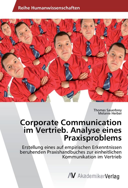 Produktbild: Corporate Communication im Vertrieb. Analyse eines Praxisproblems