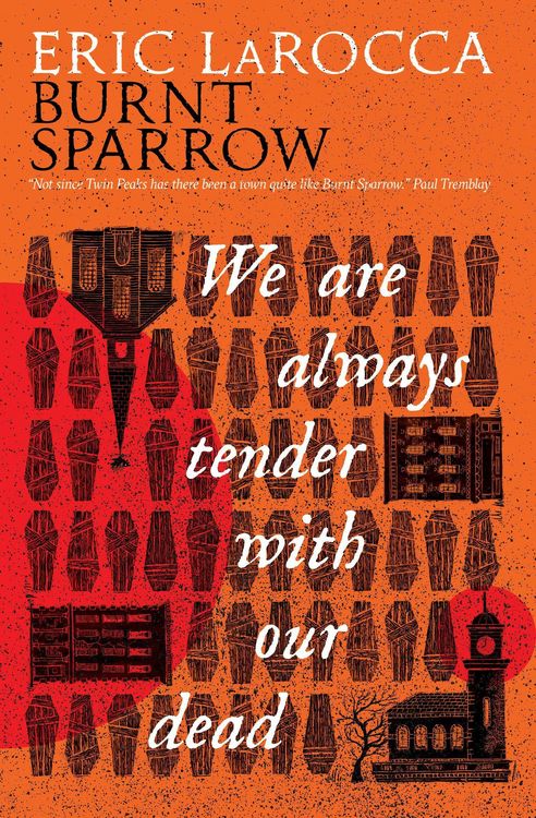Produktbild: Burnt Sparrow - We Are Always Tender with Our Dead