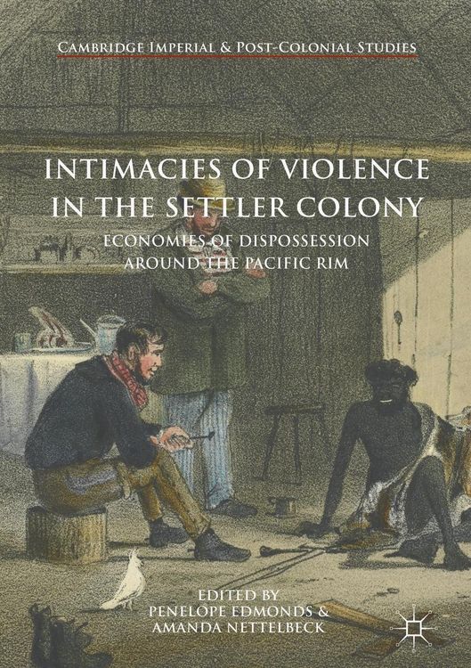 Produktbild: Intimacies of Violence in the Settler Colony