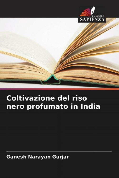 Produktbild: Coltivazione del riso nero profumato in India