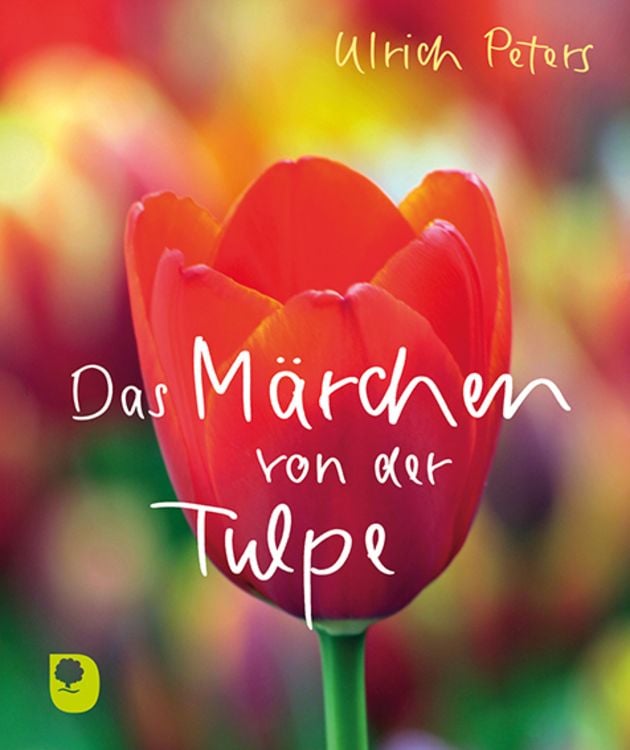 Bild vom Artikel Das Märchen von der Tulpe vom Autor Ulrich Peters