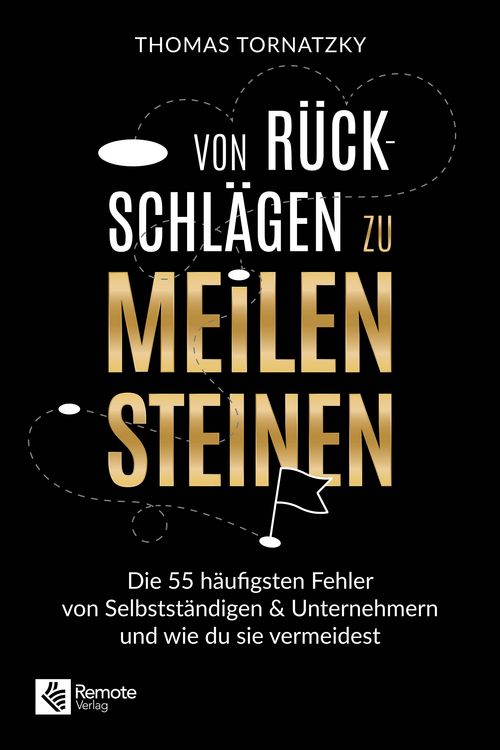 Produktbild: Von R&uuml;ckschl&auml;gen zu Meilensteinen