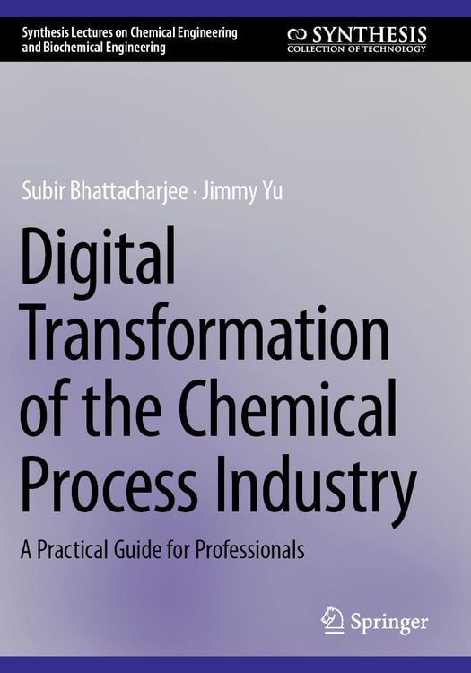 Produktbild: Digital Transformation of the Chemical Process Industry