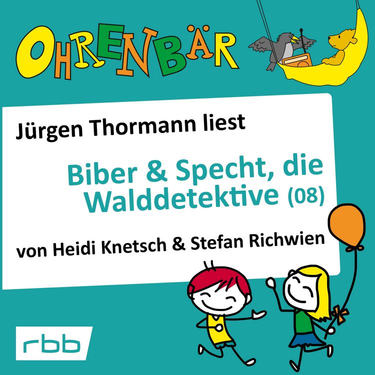 Produktbild: Ohrenb&auml;r: Biber & Specht, die Walddetektive, Teil 8