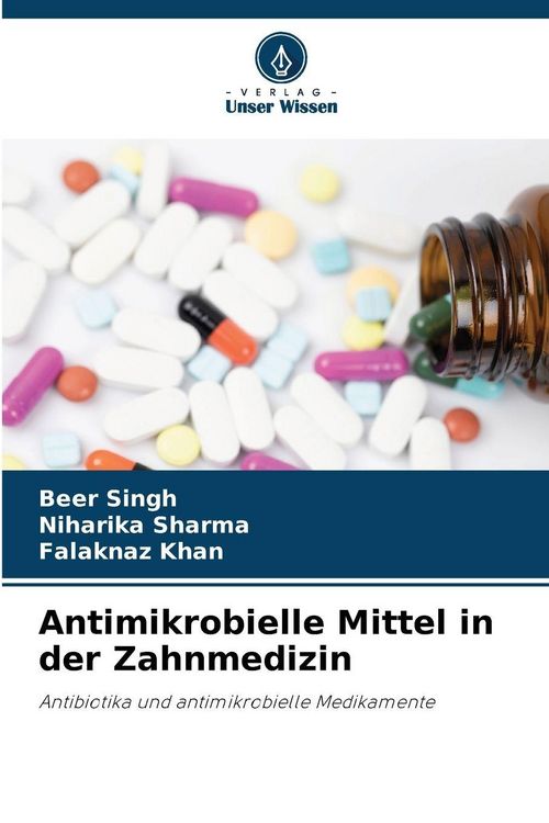 Produktbild: Antimikrobielle Mittel in der Zahnmedizin