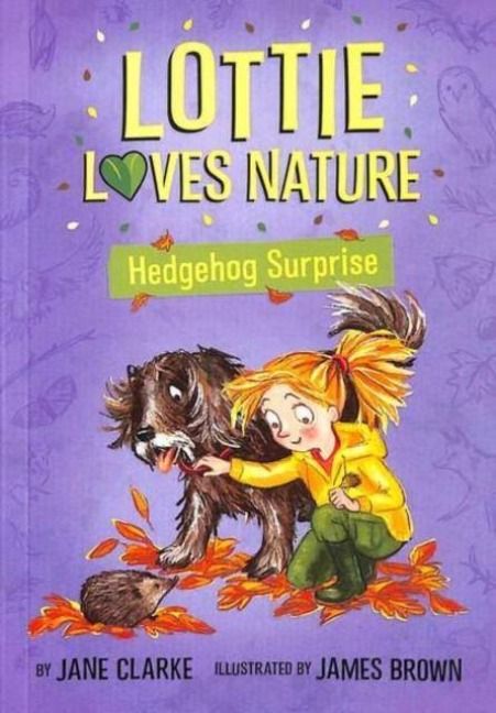 Produktbild: Lottie Loves Nature: Hedgehog Surprise