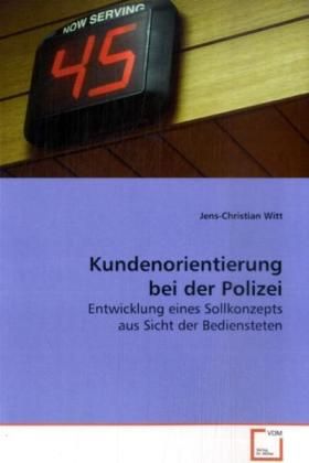 Produktbild: Witt, J: Kundenorientierung bei der Polizei