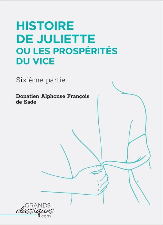 Produktbild: Histoire de Juliette ou Les Prosp&eacute;rit&eacute;s du vice
