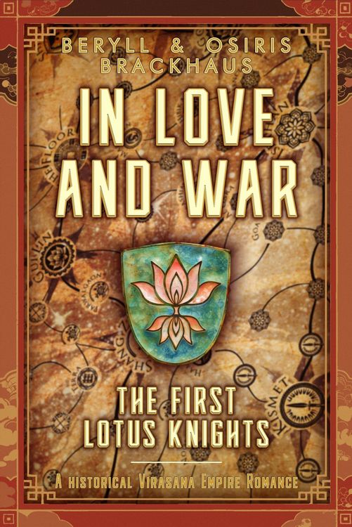 Produktbild: In Love and War - The First Lotus Knights