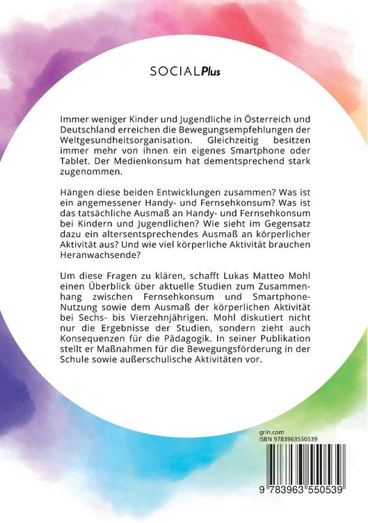 Produktbild: Mediennutzung und k&ouml;rperliche Aktivit&auml;t bei Kindern und Jugendlichen. F&uuml;hren Smartphones und das Fernsehen zum Bewegungsmangel?