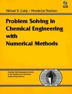 Produktbild: Problem Solving in Chemical Engineering with Numerical Methods with CDROM