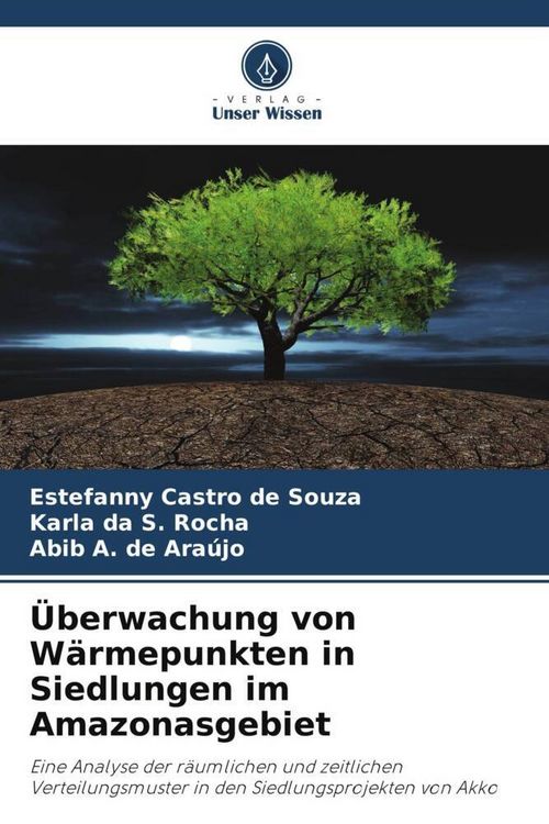 Produktbild: &Uuml;berwachung von W&auml;rmepunkten in Siedlungen im Amazonasgebiet