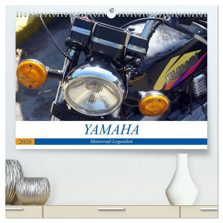 Produktbild: YAMAHA - Motorrad-Legenden (hochwertiger Premium Wandkalender 2026 DIN A2 quer), Kunstdruck in Hochglanz