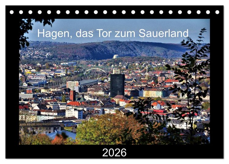 Produktbild: Hagen, das Tor zum Sauerland (Tischkalender 2026 DIN A5 quer), CALVENDO Monatskalender