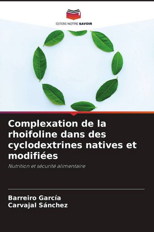 Produktbild: Complexation de la rhoifoline dans des cyclodextrines natives et modifi&eacute;es