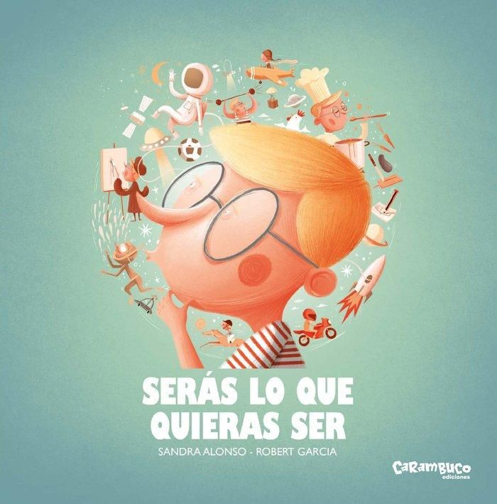 Produktbild: Ser&aacute;s lo que quieras ser