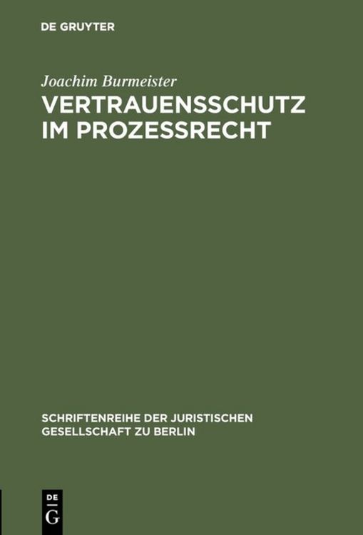 Produktbild: Vertrauensschutz im Proze&szlig;recht