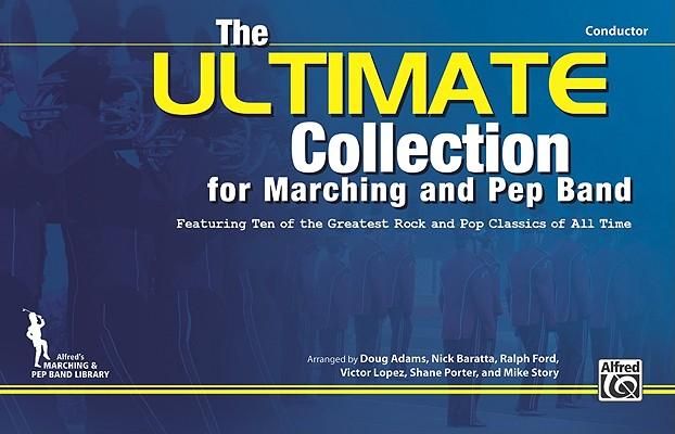 Produktbild: The Ultimate Collection for Marching and Pep Band