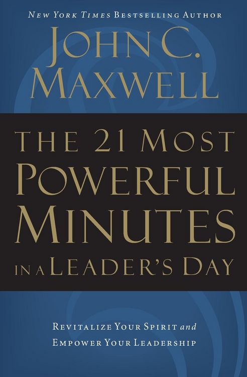 Produktbild: The 21 Most Powerful Minutes in a Leader's Day