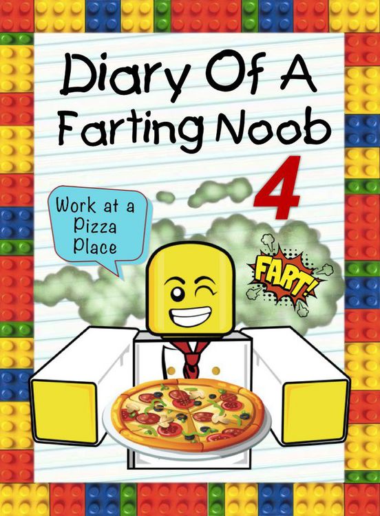 Produktbild: Diary Of A Farting Noob 4: Work At A Pizza Place (Nooby, #4)