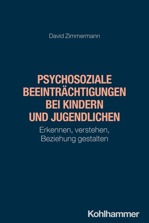Produktbild: Psychosoziale Beeintr&auml;chtigungen bei Kindern und Jugendlichen