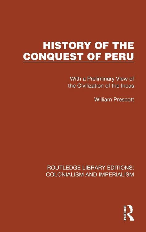 Produktbild: History of the Conquest of Peru