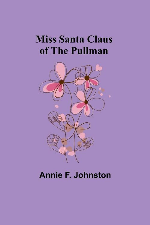 Produktbild: Miss Santa Claus of the Pullman
