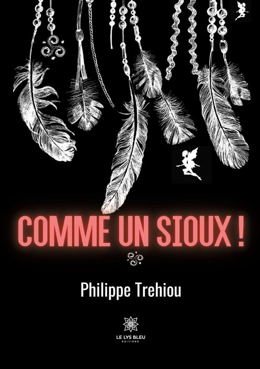 Produktbild: Trehiou, P: Comme un Sioux !