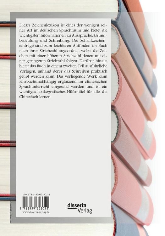Produktbild: Chinesisches Zeichenlexikon. Die 3500 h&auml;ufigsten Schriftzeichen in Aussprache, Bedeutung und Schreibung mit einem praktischen Schreib&uuml;bungsteil