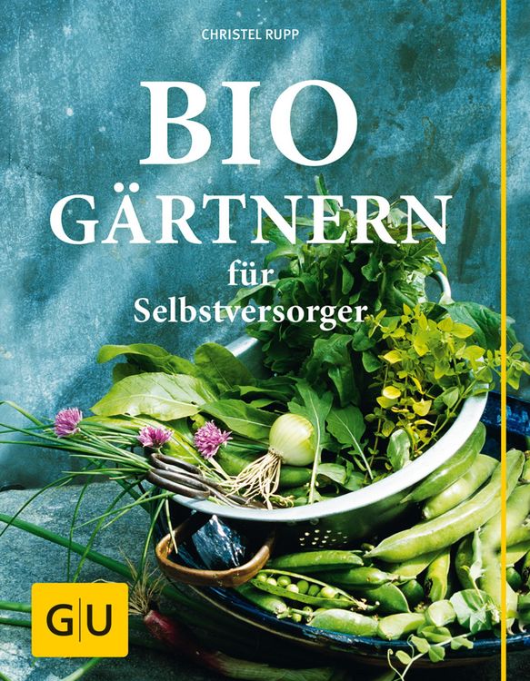 Produktbild: Biog&auml;rtnern f&uuml;r Selbstversorger