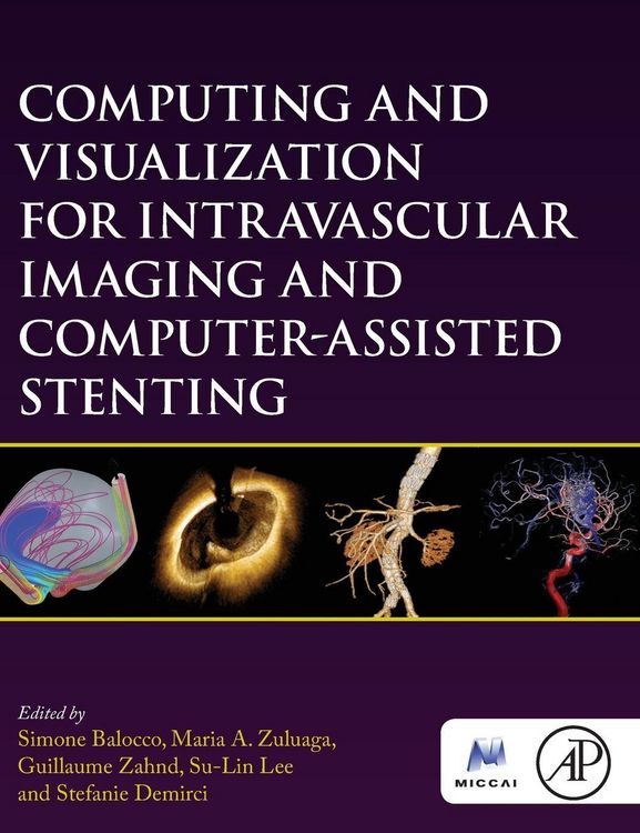 Produktbild: Computing and Visualization for Intravascular Imaging and Computer-Assisted Stenting