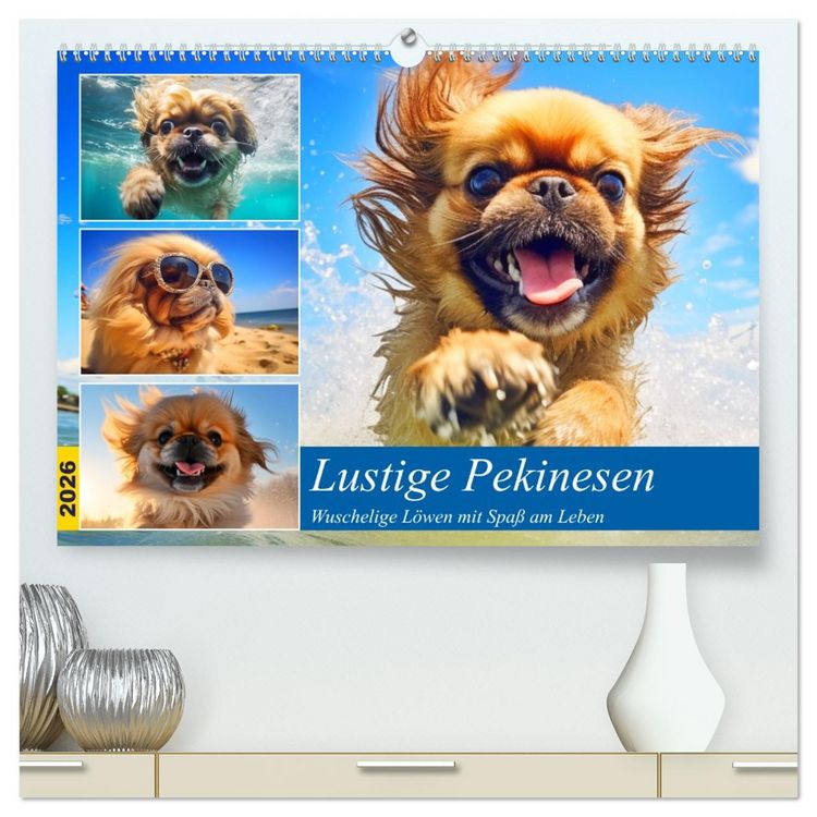 Produktbild: Lustige Pekinesen. Wuschelige L&ouml;wen mit Spa&szlig; am Leben (hochwertiger Premium Wandkalender 2026 DIN A2 quer), Kunstdruck in Hochglanz